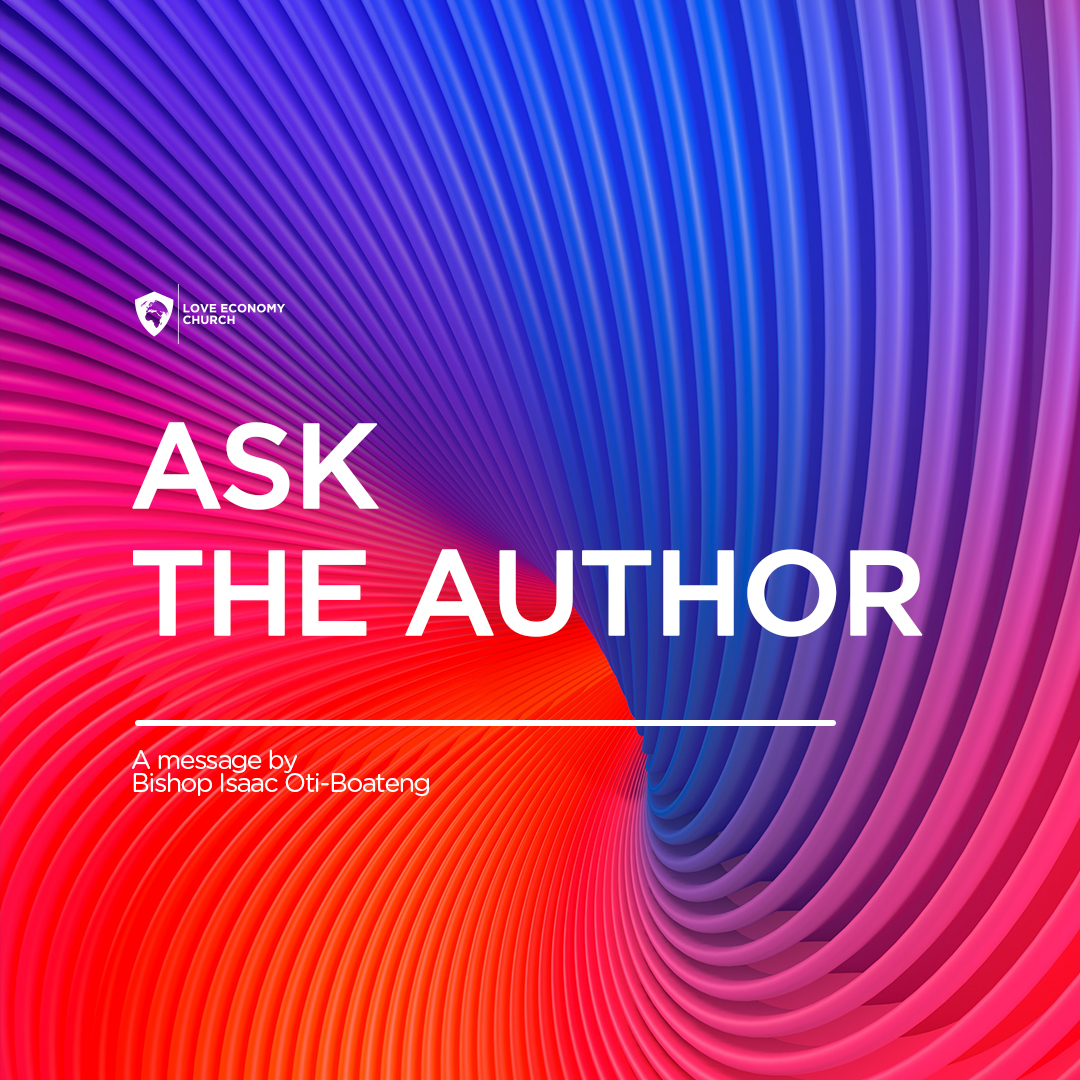 Ask The Author: Is Jesus And The Holy Spirit God, Remembering Scriptures, Parents Restricting Children From Serving God, Interpreting The Bible & Children Resisting To Serve God