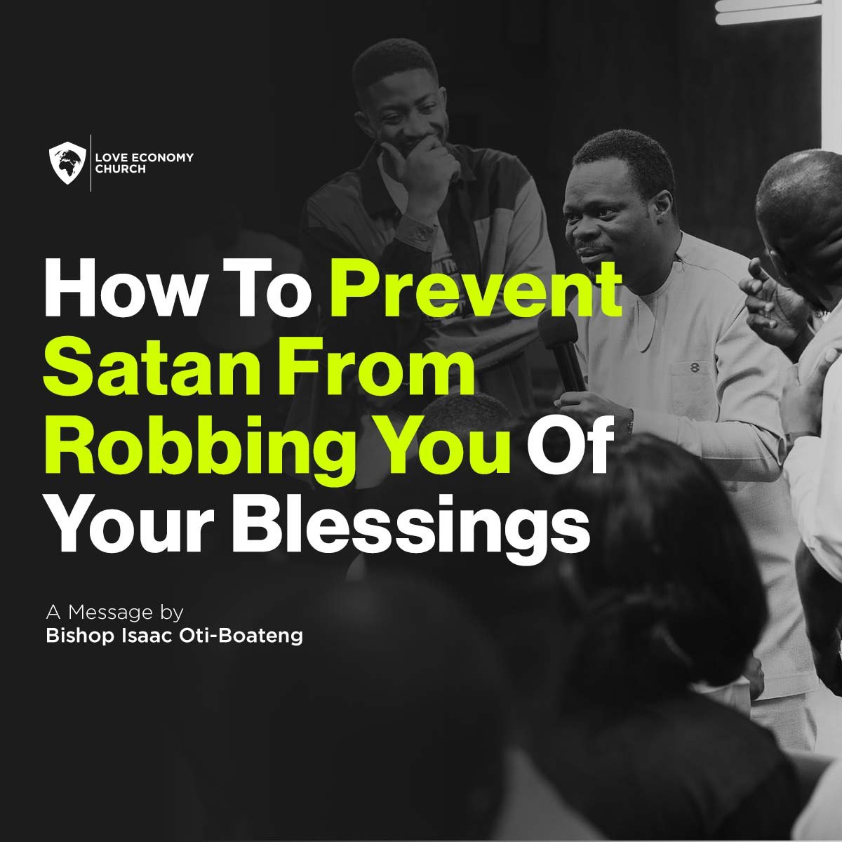 How To Prevent Satan From Robbing You Of Your Blessings Part 4